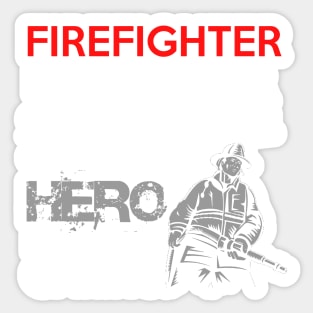 Firefighter Wife Gift - Pride , dedication , courage Gift Sticker